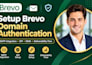 setup brevo domain authentication SMTP integration spf dkim deliverability